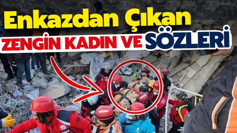 Enkazdan çıkan kadın